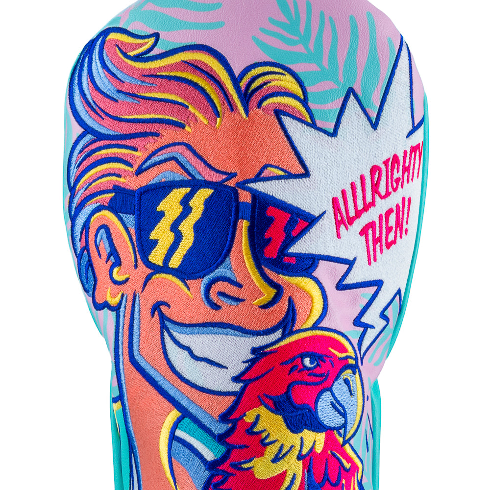 Driver headcover with colorful illustrated character and Allrighty Then text