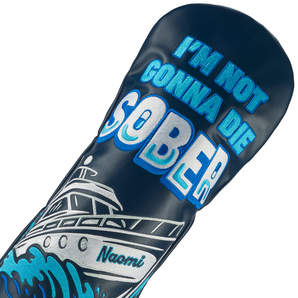 Rewind Golf x Wolf of Wall Street officially licensed navy driver golf headcover with "I'm not gonna die sober" quote and the Naomi yacht crashing through waves.
