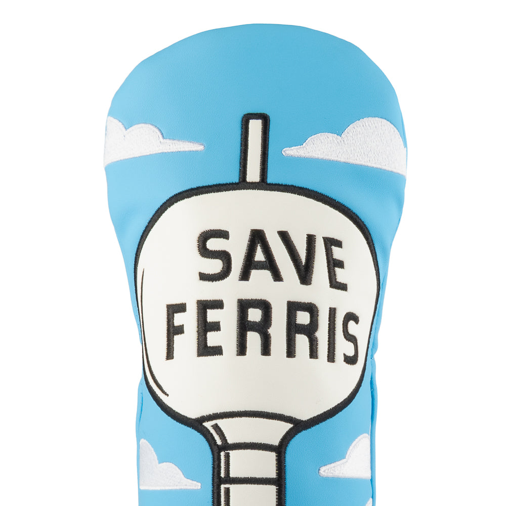 Ferris Bueller's Day Off Fairway wood golf headcover with 'Save Ferris' text and Ferris Wheel design on a blue background